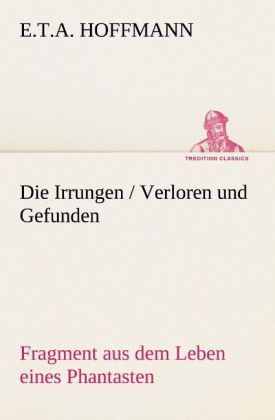 Produktbild: Die Irrungen / Verloren und Gefunden