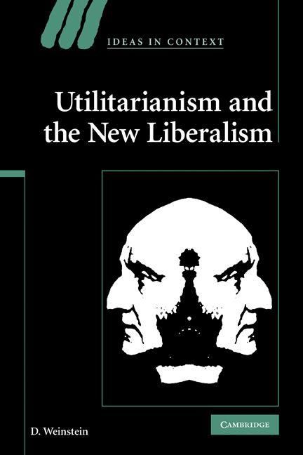 Produktbild: Utilitarianism and the New Liberalism