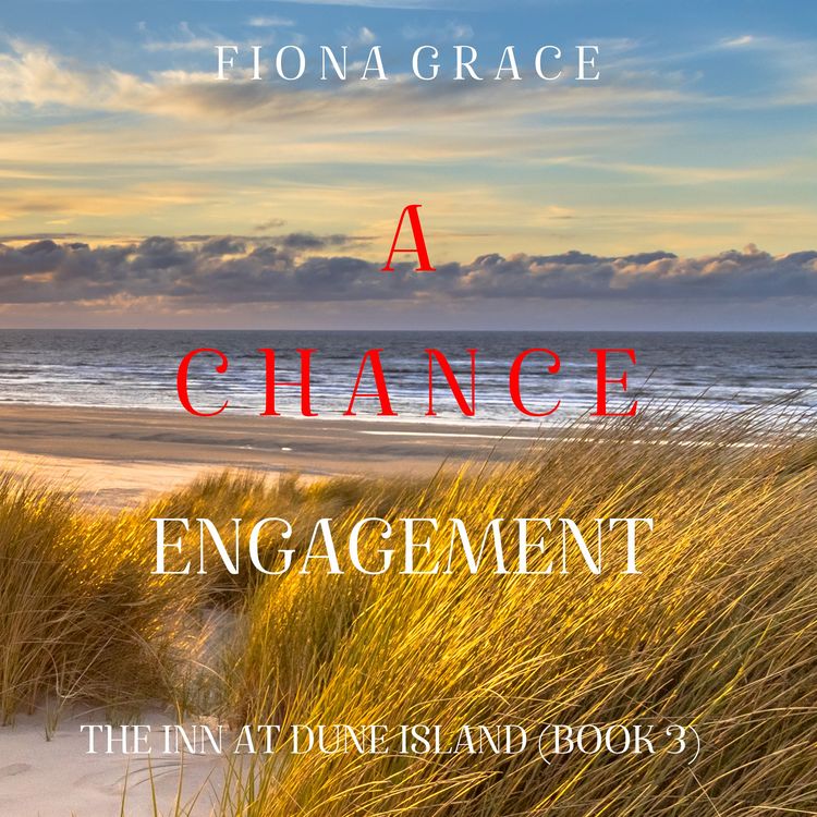 Produktbild: A Chance Romance (The Inn at Dune Island&mdash;Book Three)