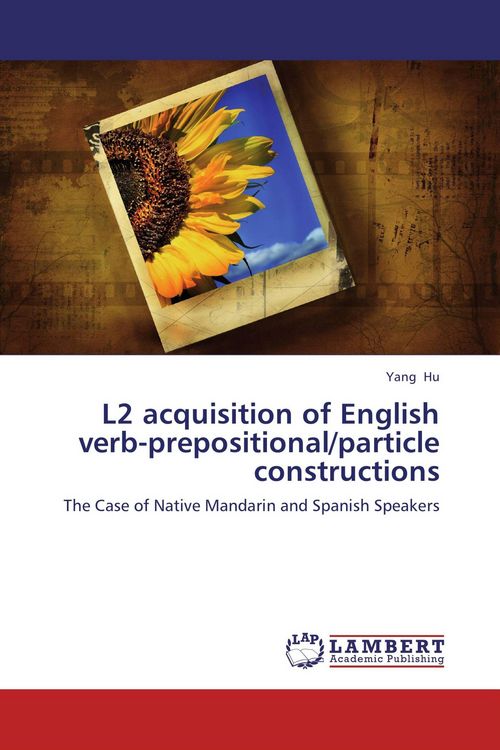 Produktbild: L2 acquisition of English verb-prepositional/particle constructions