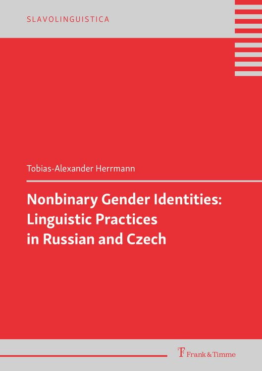 Produktbild: Nonbinary Gender Identities: Linguistic Practices in Russian and Czech