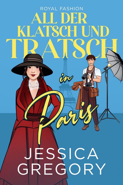 Produktbild: All der Klatsch und Tratsch in Paris