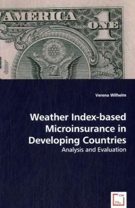 Produktbild: Wilhelm, V: Weather Index-based Microinsurance in Developing