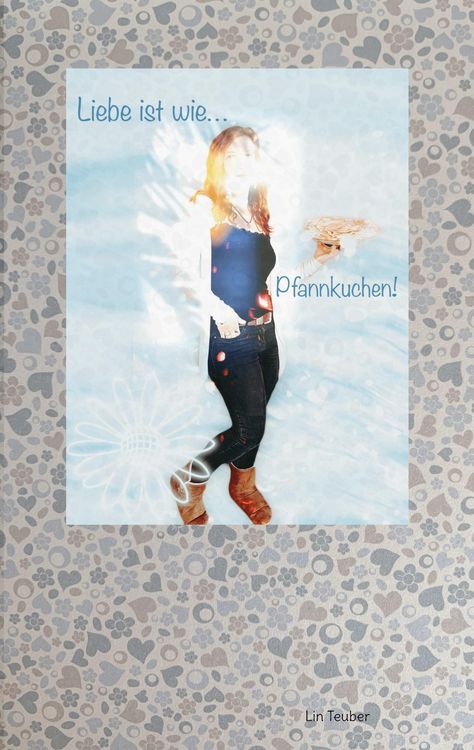 Produktbild: Liebe ist wie Pfannkuchen