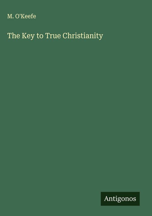 Produktbild: The Key to True Christianity
