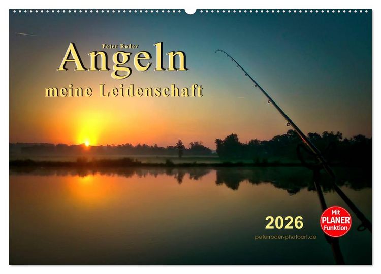 Produktbild: Angeln - meine Leidenschaft (Wandkalender 2026 DIN A2 quer), CALVENDO Monatskalender
