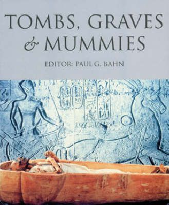 Produktbild: Tombs, Graves And Mummies