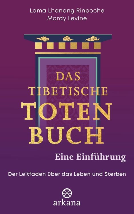 Produktbild: Das tibetische Totenbuch - eine Einf&uuml;hrung