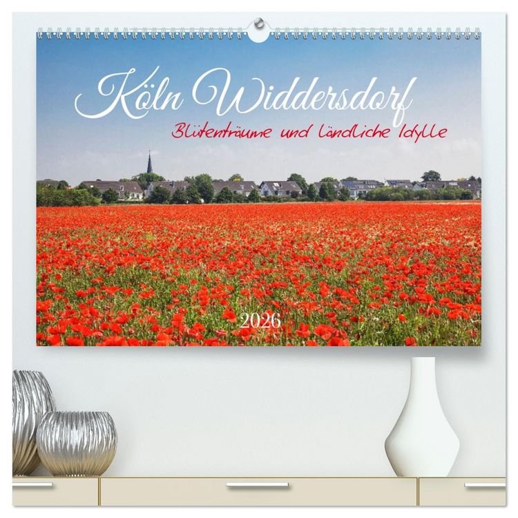 Produktbild: K&ouml;ln Widdersdorf - Bl&uuml;tentr&auml;ume und l&auml;ndliche Idylle (hochwertiger Premium Wandkalender 2026 DIN A2 quer), Kunstdruck in Hochglanz