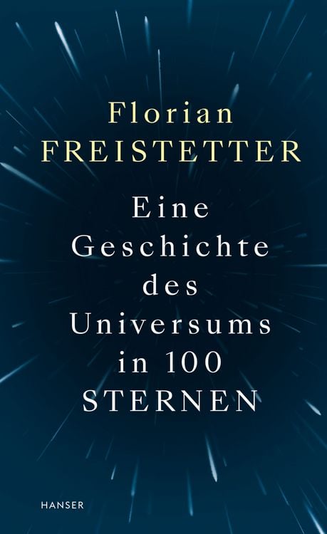 Produktbild: Eine Geschichte des Universums in 100 Sternen