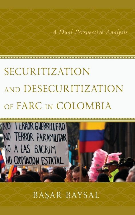 Produktbild: Securitization and Desecuritization of FARC in Colombia