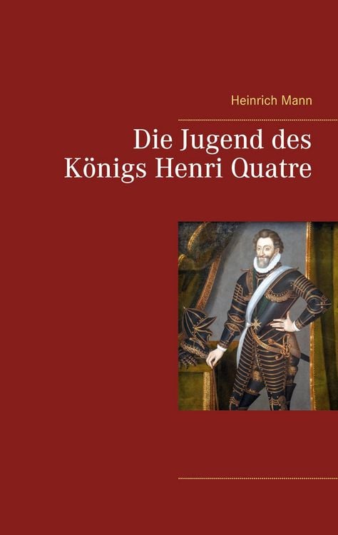 Produktbild: Die Jugend des K&ouml;nigs Henri Quatre