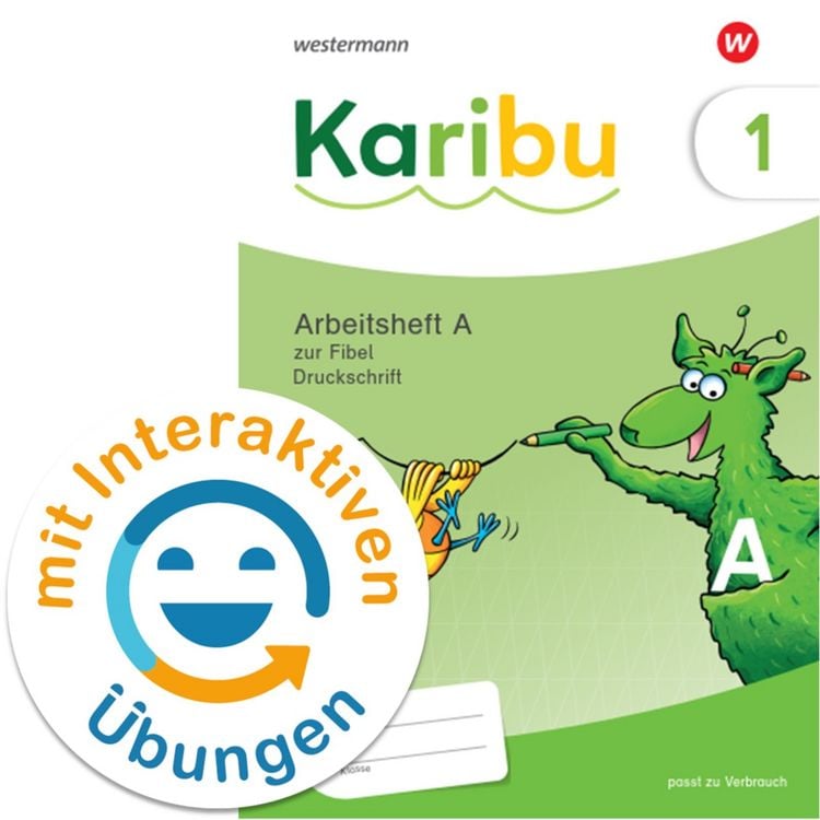 Produktbild: Karibu 1 (A). Arbeitsheft Arbeitsheft Druckschrift mit interaktiven Übungen zur Fibel Verbrauch