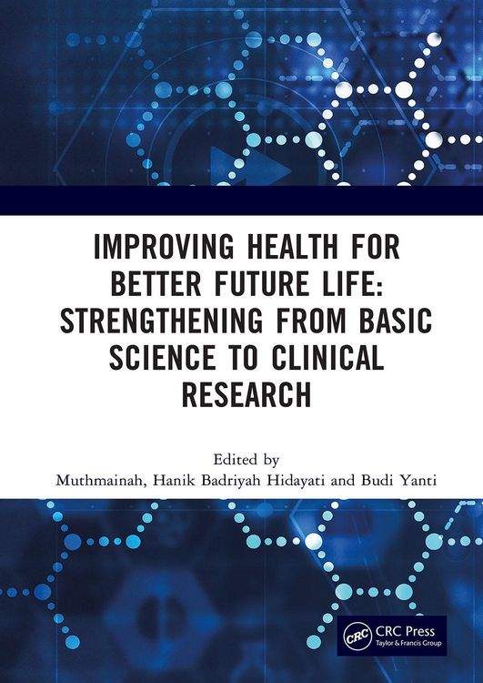Produktbild: Improving Health for Better Future Life: Strengthening from Basic Science to Clinical Research