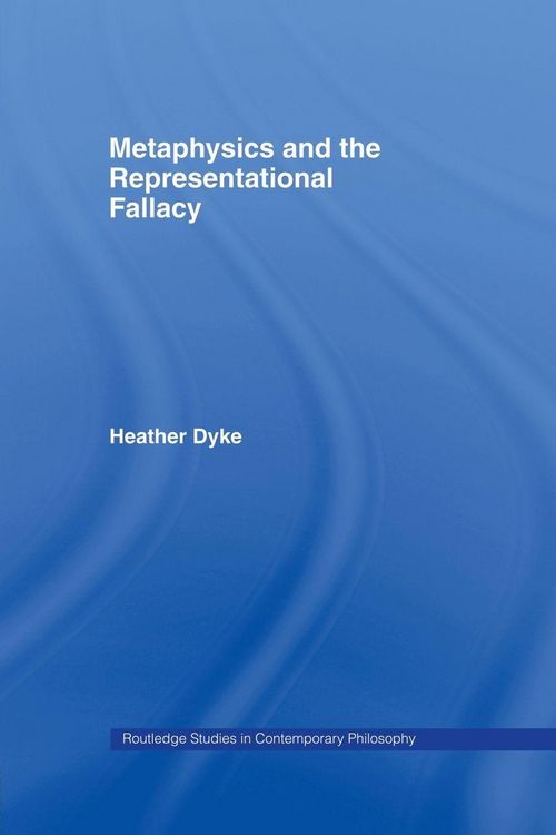 Produktbild: Metaphysics and the Representational Fallacy
