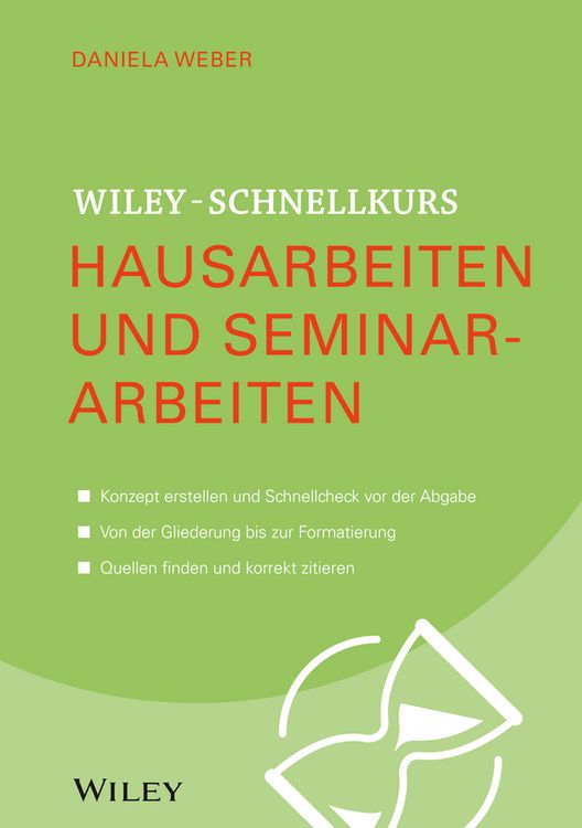 Produktbild: Wiley-Schnellkurs Hausarbeiten und Seminararbeiten