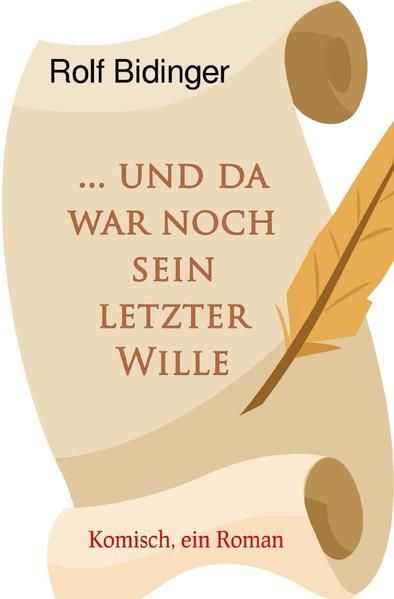Produktbild: ... und da war noch sein letzter Wille