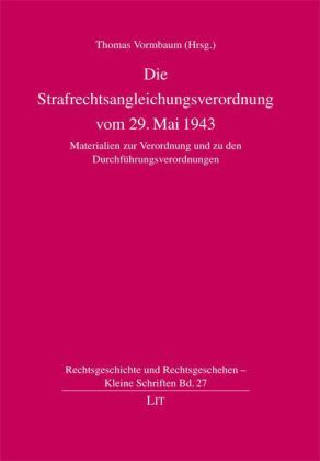 Produktbild: Die Strafrechtsangleichungsverordnung vom 29. Mai 1943