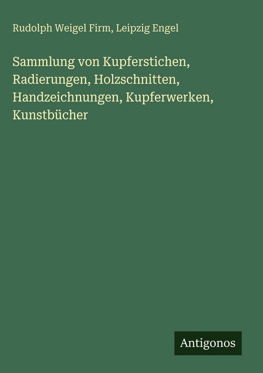 Produktbild: Sammlung von Kupferstichen, Radierungen, Holzschnitten, Handzeichnungen, Kupferwerken, Kunstb&uuml;cher