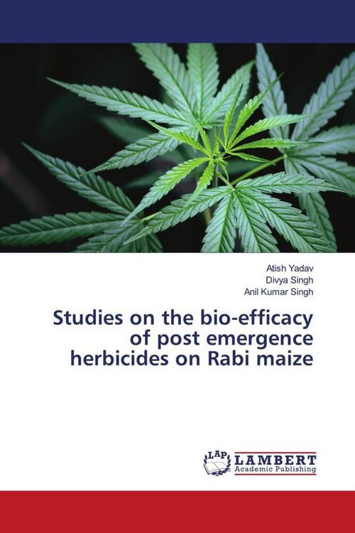 Produktbild: Studies on the bio-efficacy of post emergence herbicides on Rabi maize