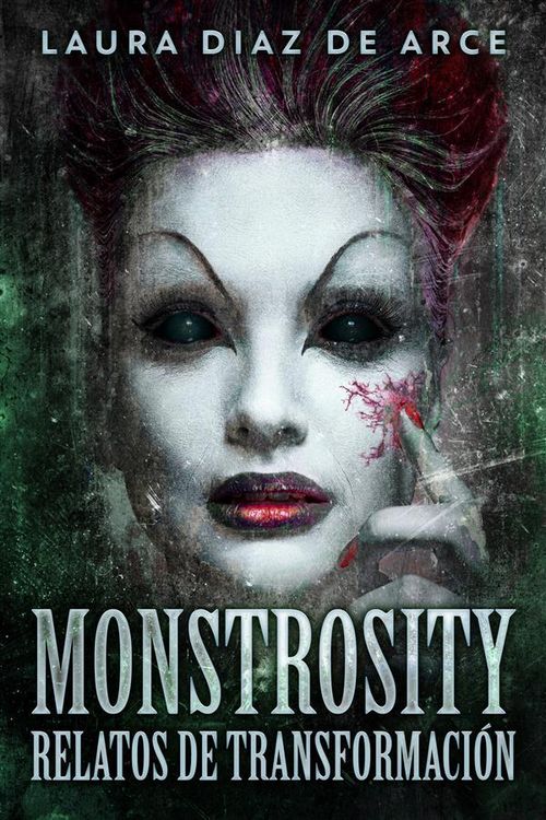 Produktbild: Monstrosity - Relatos de Transformaci&oacute;n