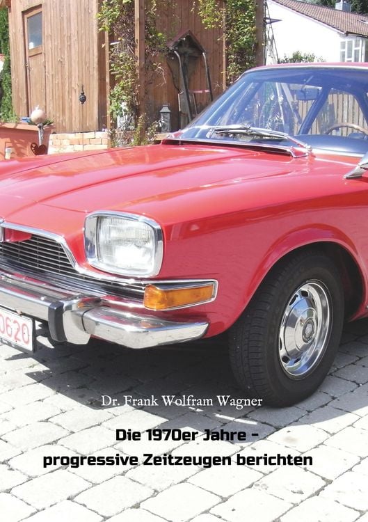 Produktbild: Die 1970er Jahre - progressive Zeitzeugen berichten