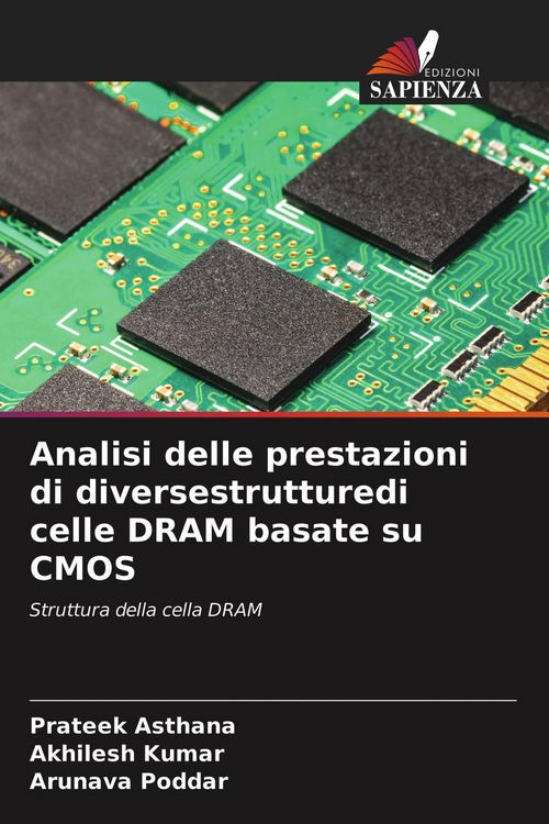 Produktbild: Analisi delle prestazioni di diversestrutturedi celle DRAM basate su CMOS
