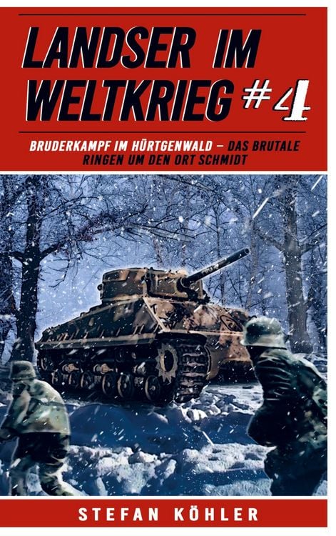 Produktbild: Landser im Weltkrieg 4 - Bruderkampf im H&uuml;rtgenwald
