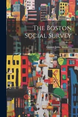 Produktbild: The Boston Social Survey