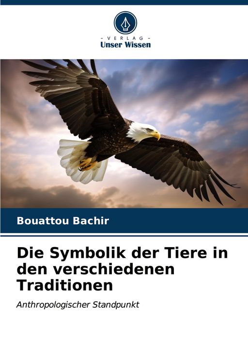 Produktbild: Die Symbolik der Tiere in den verschiedenen Traditionen