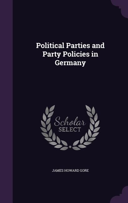 Produktbild: Political Parties and Party Policies in Germany