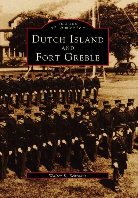 Produktbild: Dutch Island and Fort Greble