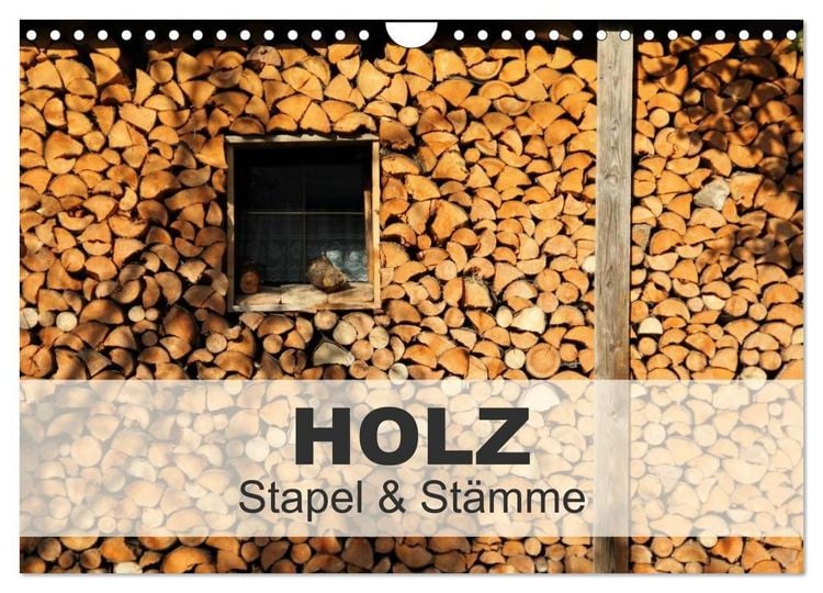 Produktbild: HOLZ - Stapel und St&auml;mme (Wandkalender 2027 DIN A4 quer), CALVENDO Monatskalender