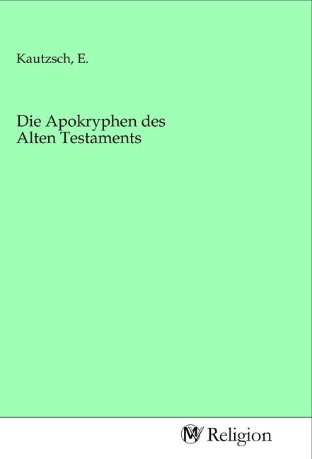 Produktbild: Die Apokryphen des Alten Testaments