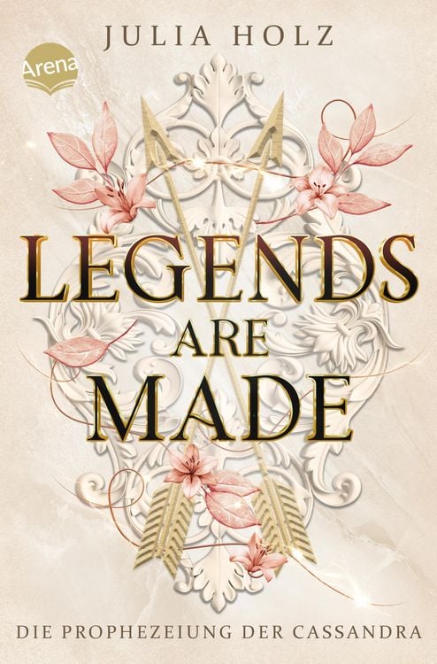 Produktbild: Legends Are Made (3). Die Prophezeiung der Cassandra