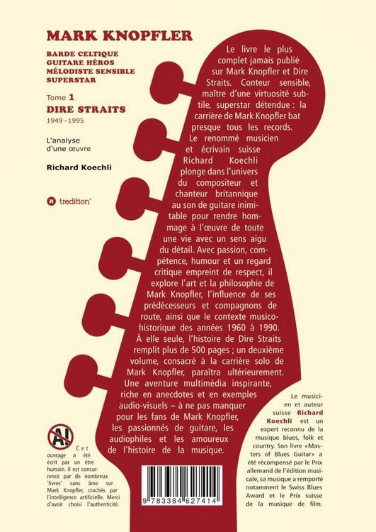 Produktbild: Mark Knopfler (tome 1, Dire Straits) &ndash; une fresque bouleversante de 548 pages, &eacute;dition sp&eacute;ciale fran&ccedil;aise