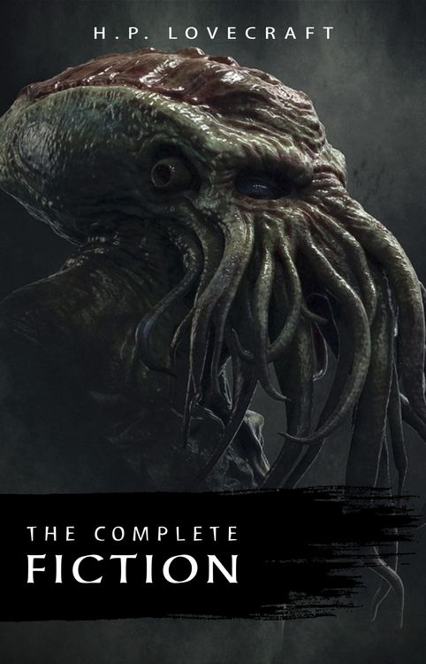 Produktbild: H. P. Lovecraft: The Complete Fiction