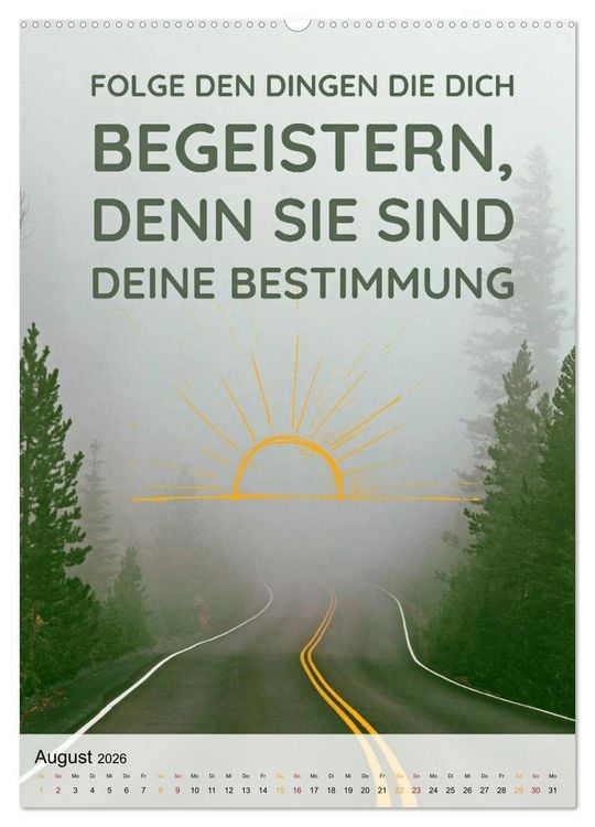 Produktbild: Dein monatlicher Motivationsschub: Das Leben wird nicht leichter, Du wirst nur st&auml;rker. (Wandkalender 2026 DIN A2 hoch), CALVENDO Monatskalender