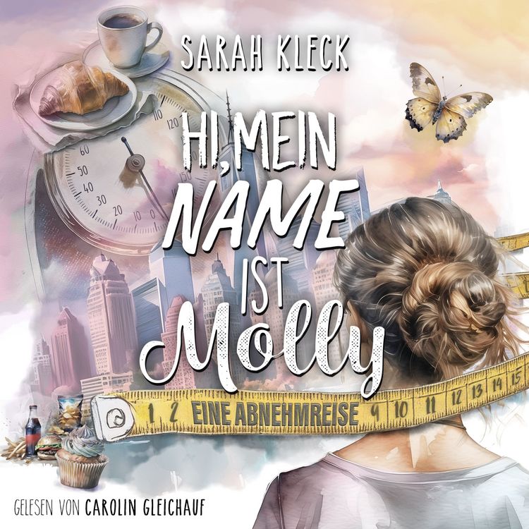 Produktbild: Hi, mein Name ist Molly: eine Abnehmreise