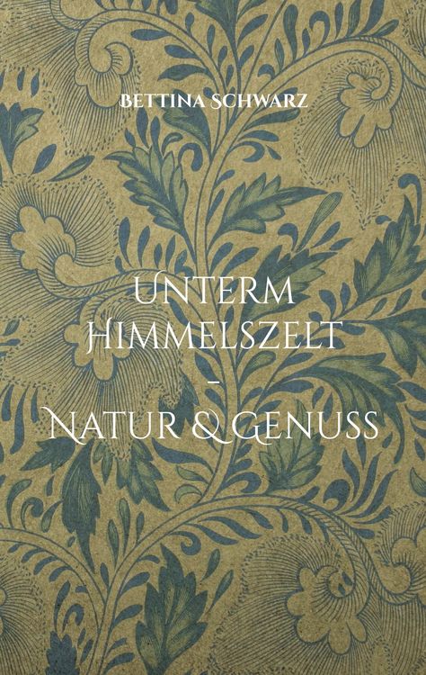 Produktbild: Unterm Himmelszelt - Natur & Genuss