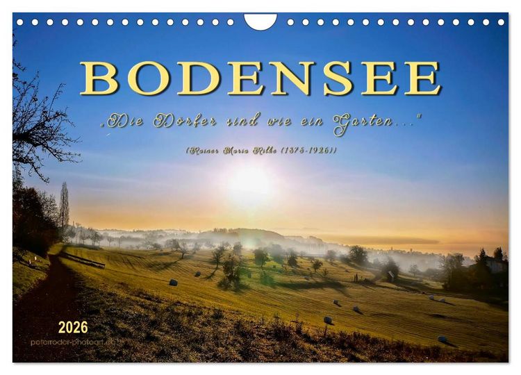 Produktbild: Bodensee - "Die D&ouml;rfer sind wie ein Garten ..." (Rainer Maria Rilke) (Wandkalender 2026 DIN A4 quer), CALVENDO Monatskalender