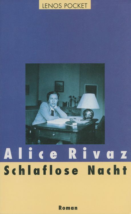 Bild vom Artikel Schlaflose Nacht vom Autor Alice Rivaz