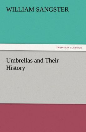 Produktbild: Umbrellas and Their History