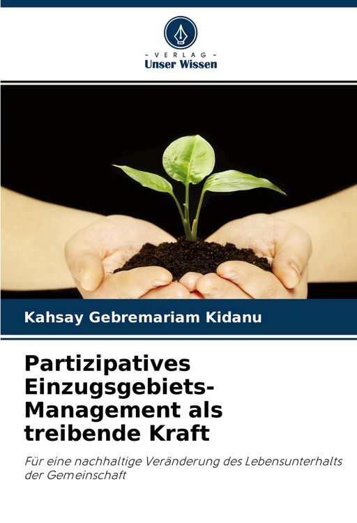 Produktbild: Partizipatives Einzugsgebiets-Management als treibende Kraft