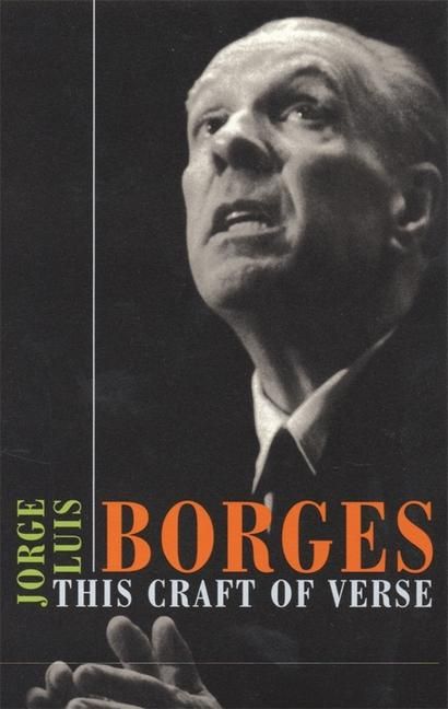 Produktbild: Borges, J: This Craft of Verse
