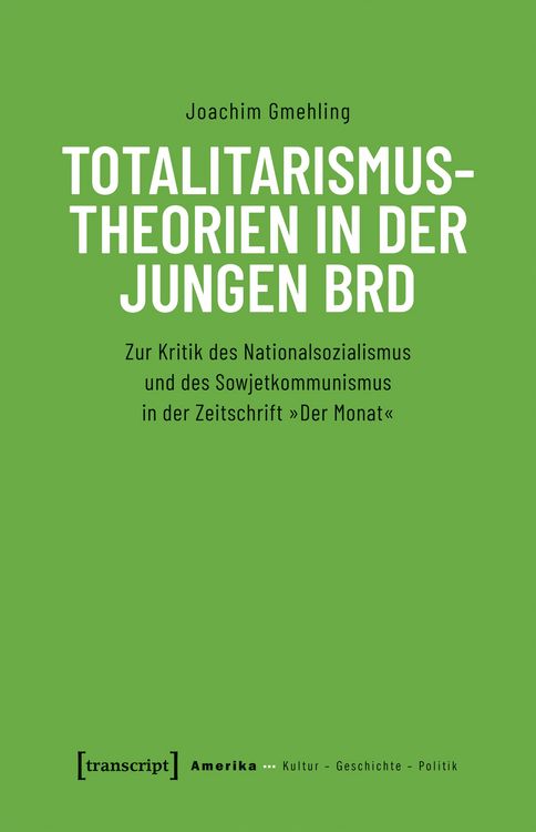 Produktbild: Totalitarismustheorien in der jungen BRD