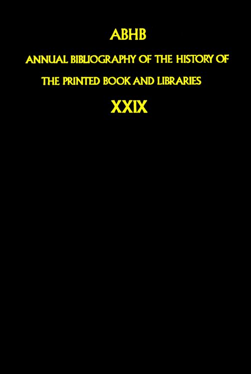 Produktbild: Annual Bibliography of the History of the Printed Book and Libraries
