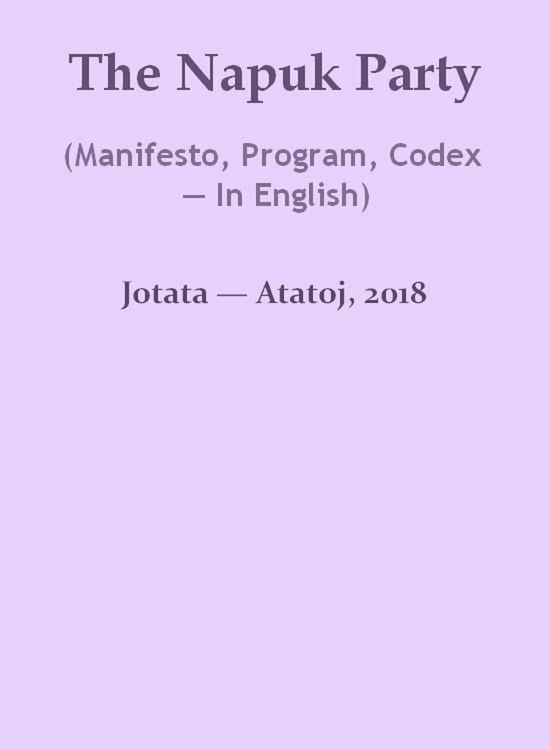 Produktbild: The Napuk Party (Manifesto, Program, Codex - In English)