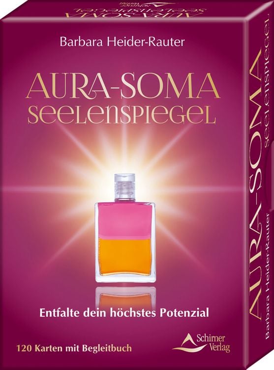 Produktbild: Aura-Soma-Seelenspiegel- Entfalte dein höchstes Potenzial