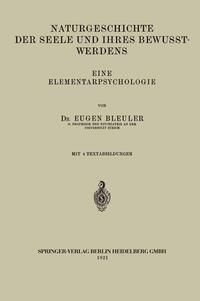 Produktbild: Naturgeschichte der Seele und Ihres Bewusstwerdens